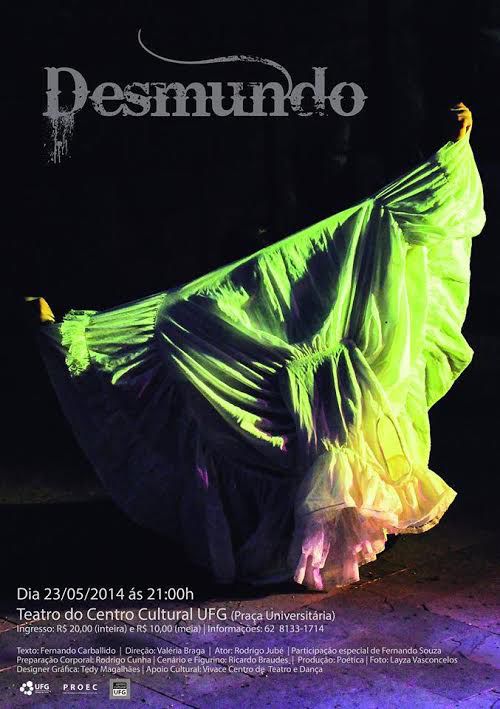 Espetáculo Desmundo se apresenta no Centro Cultural UFG