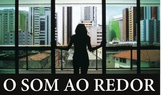 Cartaz do filme O Som ao Redor