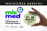 Mic_Med_inscrições_abertas_-_destaque