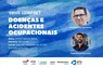 Palestras "Doenças e Acidentes Ocupacionais"