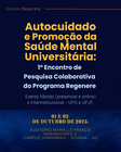 1º Encontro de Pesquisa Colaborativa do Programa Regenere
