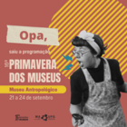 16a Primavera dos Museus 21 a 24-9-22