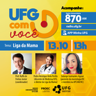UFG com você 13-10-21