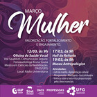  campanha "Março Mulher" realizada pela DASS/UFG