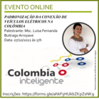 PADRONIZAÇÃO DA CONEXÃO DE VEÍCULOS ELÉTRICOS NA COLÔMBIA.