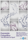 Cartaz_Exposição_Fotográfica_Dia_Mundial_da_Água (1)