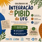 Colóquio de Integração do PIBID da UFG