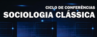  Conferência Sociologia Clássica_02.png