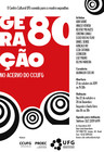 GERAÇÃO 80 NO ACERVO DO CCUFG