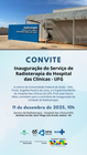 Inauguração do Serviço de Radioterapia do Hospital das Clínicas da UFG