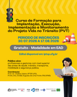 UFG e UFMG abrem seleção para segunda turma do curso de formação do Projeto Vida no Trânsito