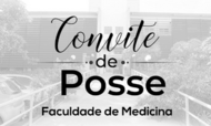 Convite de Posse da Faculdade Medicina