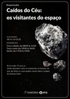 exposição “Caídos do Céu: os visitantes do espaço”