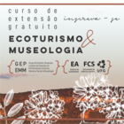 Ecoturismo e Museologia - curso de extensão 1