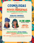 “Cosmologias dos Povos Indígenas para Construir um Futuro Ancestral” 
