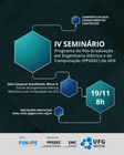 IV Seminário do Programa de Pós-Graduação em Engenharia Elétrica e de Computação - PPGEEC
