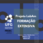 Flyer Projeto LabAm (1)
