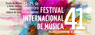 41ª Edição do Festival Internacional de Música Belkiss S. Carneiro de Mendonça
