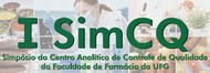 I Simpósio do Centro Analítico de Controle de Qualidade