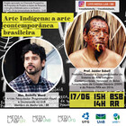 Projeto Arte e Inovação em Tempos de Pandemia debate arte indígena