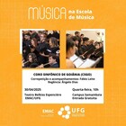 Música na Escola de Música apresenta Coro Sinfônico de Goiânia (CSGO)