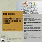 Mesa-redonda - Problemáticas do novo Ensino Médio desafios em debate