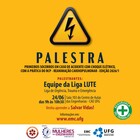 Palestra "Primeiros Socorros em caso de acidente com choque elétrico, com a prática do RCP (Reanimação Cardiopulmonar)" – Edição 2026/1