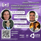 Painel “Linhas de pesquisa do Mestrado e Doutorado em Computação do INF”
