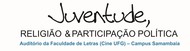 Palestra Juventude, Religião e Participação Política