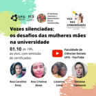 Live “Vozes silenciadas: os desafios das mulheres mães na universidade”