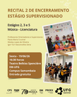 Recital 2 de Encerramento do Estágio Supervisionado do curso de Música Licenciatura