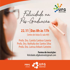 "Felicidade na Pós-Graduação" é tema de próximo curso ofertado pela UFG Doutoral