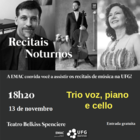 Recitais Noturnos apresenta Trio voz, piano e cello