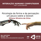 "Psicologia da forma e da percepção: um pouco sobre a Gestalt" 2