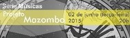 Série Músicas apresenta Projeto Mazombo 