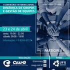 I Seminário Internacional de Dinâmica de Grupo e Gestão de Equipes