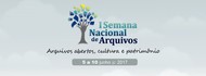 1ª Semana Nacional de Arquivos