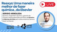 "Reaxys- Uma maneira melhor de fazer química, da Elsevier"
