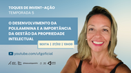 O DESENVOLVIMENTO DA POLILAMININA E A IMPORTÂNCIA DA GESTÃO DA PROPRIEDADE INTELECTUAL