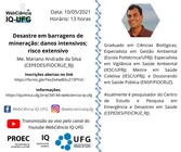  Webinário "Desastres em barragens de mineração: danos intensivos; risco extensivo"