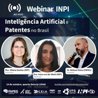 Webinar "Inteligência Artificial e patentes no Brasil"