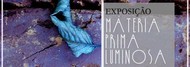 Exposição Matéria Prima Luminosa capa