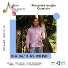 Música na Escola de Música apresenta Manassés Aragão Quarteto
