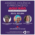 Assédio, Violência e Preconceito: Aqui Não - Por uma UFG antirracista