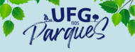 UFG_nos_Parques_05-06-2023
