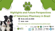 HIGHLIGHTS AND FUTURE PERSPECTIVES OF VETERINARY PHARMACY IN BRAZIL