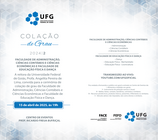 colação de grau 2024/2 das turmas da Faculdade de Administração, Ciências Contábeis e Ciências Econômicas e Faculdade de Educação Física e Dança