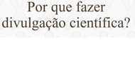 palestra sobre divulgação científica