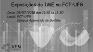 Exposições do IME na FCT UFG