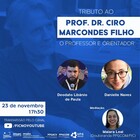 Tributo a Ciro Marcondes Filho